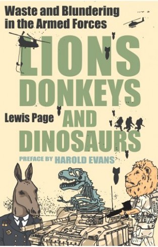 Lions, Donkeys And Dinosaurs Paperback